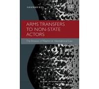 Hannah Kiel Arms Transfers to Non-State Actors (Copertina rigida)