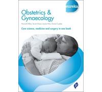 Hannah Kither Louise Wan Emma Crosbie Sara Eureka: Obstetrics & Gyn (Tascabile)