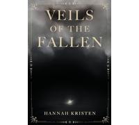 Hannah Kristen Veils of the Fallen (Tascabile)