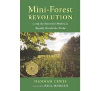 Hannah Lewis Mini-Forest Revolution (Tascabile)