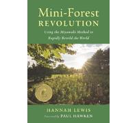 Hannah Lewis Mini-Forest Revolution (Tascabile)