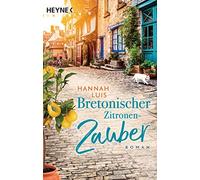Hannah Luis Bretonischer Zitronenzauber (Tascabile)