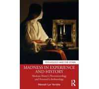 Hannah Lyn Venable Madness in Experience and History (Tascabile)
