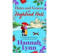 Hannah Lynn Heirs and Graces at Highland Hall (Tascabile) Highland Hall