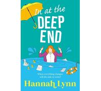 Hannah Lynn In at the Deep End (Copertina rigida)