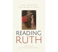 Hannah Mandelbaum Leon Kass Reading Ruth (Tascabile)