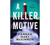 Hannah Mary McKinnon A Killer Motive (Copertina rigida)