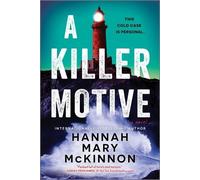Hannah Mary McKinnon A Killer Motive (Tascabile)