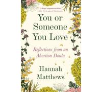 Hannah Matthews You or Someone You Love (Tascabile)