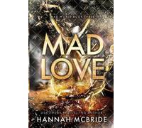 Hannah McBride Mad Love (Tascabile) Mad World