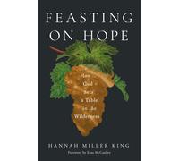 Hannah Miller K Feasting on Hope: How God Sets (Tascabile) (PRESALE 17/02/2026)