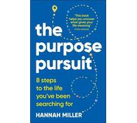 Hannah Miller The Purpose Pursuit (Copertina rigida)