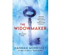 Hannah Morrissey The Widowmaker (Tascabile) Black Harbor Novels