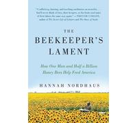 Hannah Nordhaus The Beekeeper's Lament (Tascabile)