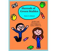 Hannah of Green Stables #11: -Back To School-