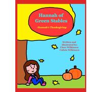Hannah of Green Stables #12: -Hannah's Thanksgiving-