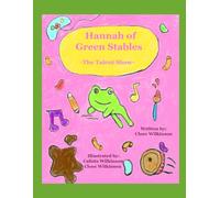 Hannah of Green Stables #2: -The Talent Show-