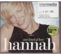 Hannah - Our Kind of Love