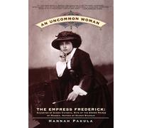 Hannah Pakula An Uncommon Woman (Tascabile)