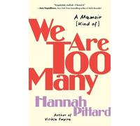 Hannah Pittard We Are Too Many (Tascabile)