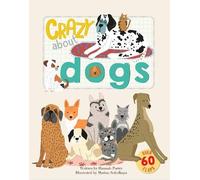 Hannah Porter Crazy About Dogs (Libro di cartone) CRAZY MAD WILD