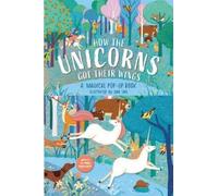 Hannah Porter How The Unicorns Got Their Wings (Libro di cartone)
