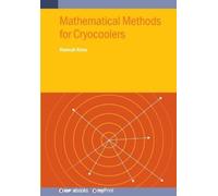 Hannah Rana Mathematical Methods for Cryocoolers (Tascabile)