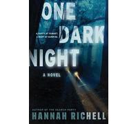 Hannah Richell One Dark Night (Tascabile)