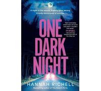 Hannah Richell One Dark Night (Tascabile)