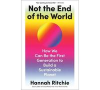 Hannah Ritchie Not the End of the World (Copertina rigida)