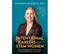 Hannah Roberts Intentional Careers for STEM Women (Tascabile)