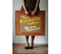 Hannah Rothschild The Improbability of Love (Tascabile)