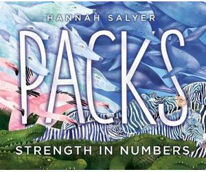 Hannah Salyer Packs: Strength in Numbers (Copertina rigida)