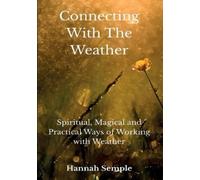 Hannah Semple Connecting With The Weather (Tascabile)