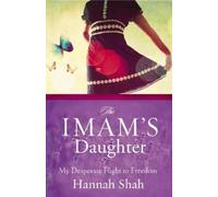 Hannah Shah The Imam's Daughter (Tascabile)