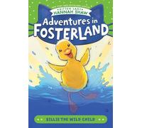 Hannah Shaw Billie the Wild Child (Copertina rigida) Adventures in Fosterland
