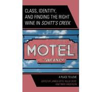 Hannah Sophie S Class, Identity, and Finding the Right Wine i (Copertina rigida)