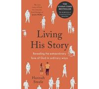 Hannah Steele Living His Story (Tascabile)