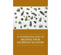 Hannah Strawson 53 Interesting Ways of Helping Your Students to Stud (Tascabile)