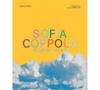 Hannah Strong Sofia Coppola: Forever Young (Copertina rigida)