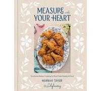 Hannah Taylor Measure with Your Heart (Copertina rigida)