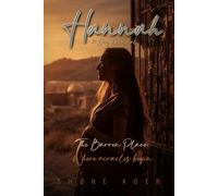 Hannah: The Barren Place : Where Miracles Begin (21 Day Devotional)