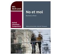 Hannah Thompson Oxford Literature Companions: No et moi: study guide (Tascabile)