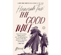 Hannah Tinti The Good Thief (Tascabile)