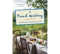 Hannah Tunnicliffe A French Wedding (Tascabile)