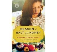 Hannah Tunnicliffe Season of Salt and Honey (Tascabile)