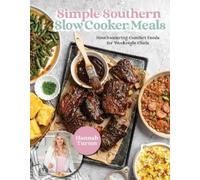 Hannah Turton Simple Southern Slow Cooker Meals (Copertina rigida)
