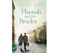 Hannah und ihre Brüder: Roman: 1