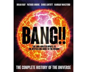 Hannah Wakeford Brian May Patrick Moore Chris Lintot Bang 2 (Copertina rigida)