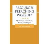 Hannah Ward Resources for Preaching and WorshipYear a (Tascabile)